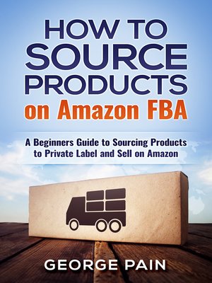 cover image of How to Source Products on Amazon FBA